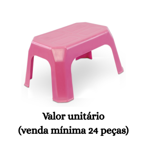 #ATACADO-VALOR UNITÁRIO P/24 PÇS-BANQUETA INFANTIL ROSA-ARQPLAST